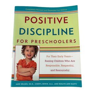 Positive Discipline for Preschoolers Paperback Parenting Book